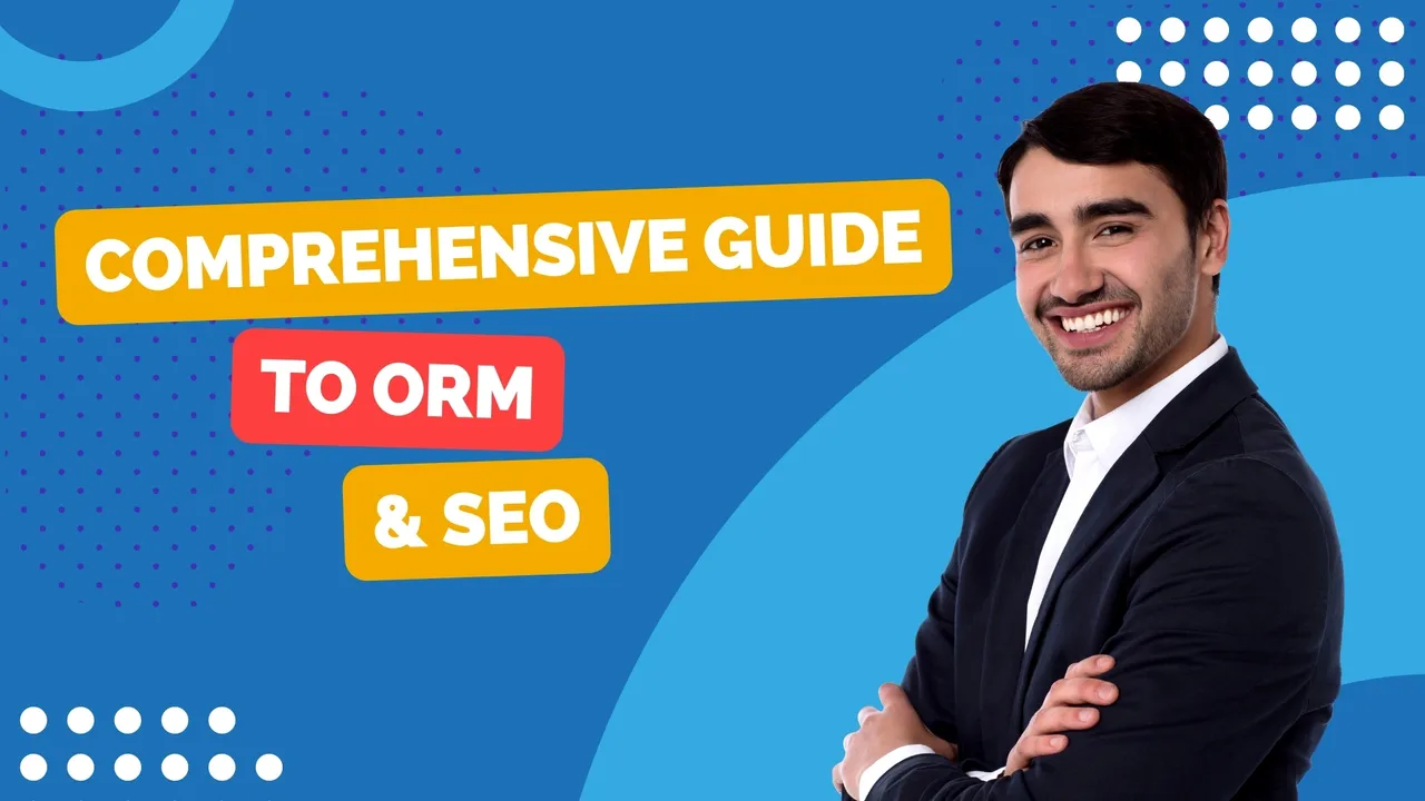TheBestReputation Provides A Comprehensive Guide to ORM & SEO