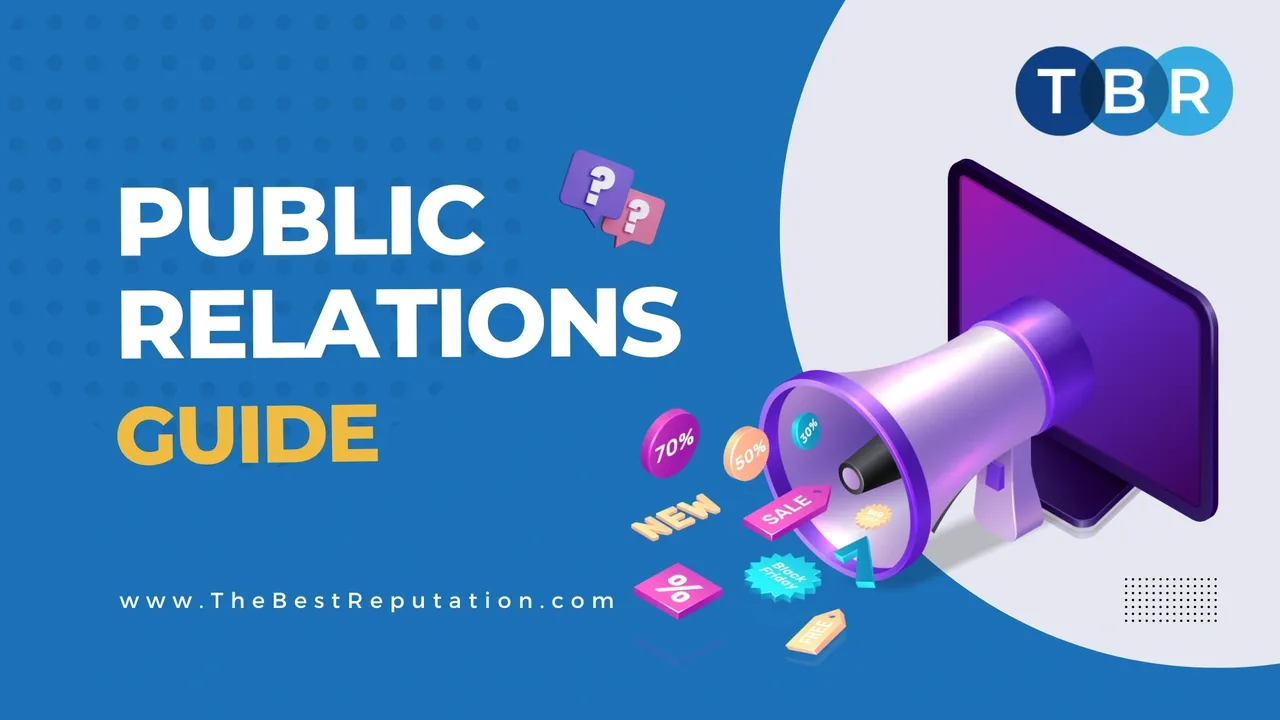 TheBestReputation's Public Relations Guide